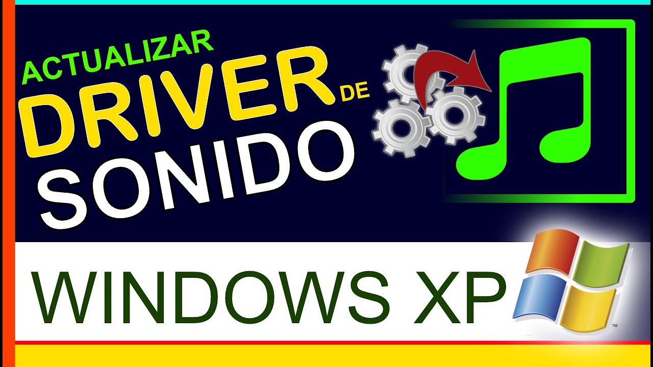 descargar driver pour sonido para windows xp service pack 3
