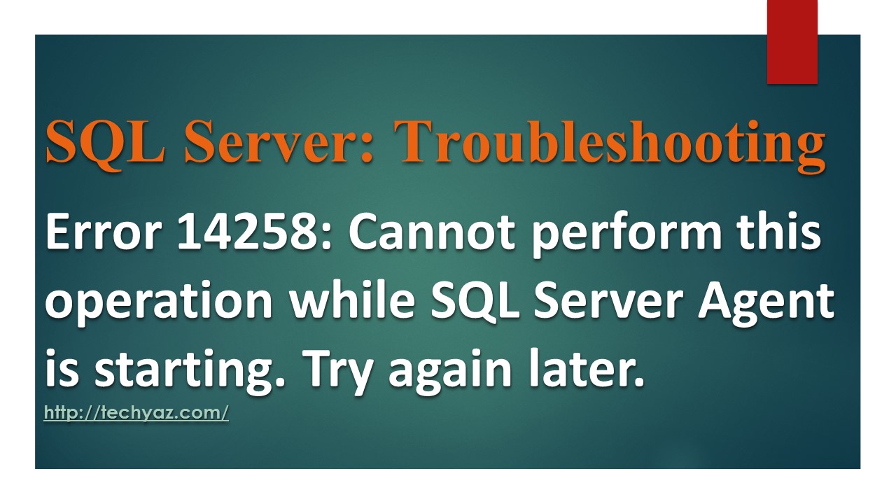 error 14258 sql webserver 2000