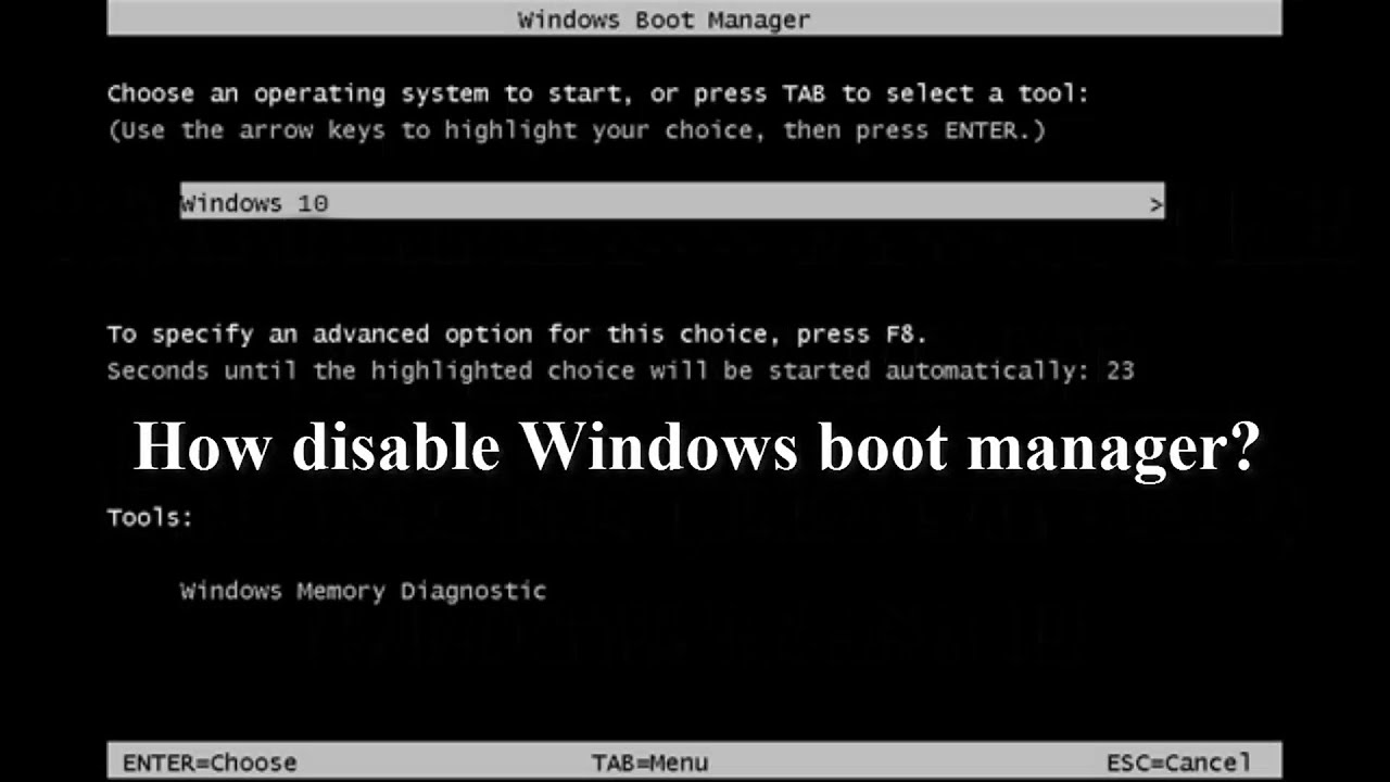how to disable window boot manager in windows 7