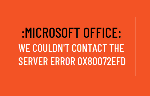 errore di attivazione di Microsoft Office 0x80072efd
