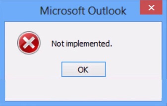 ms outlook 2007 not implemented error