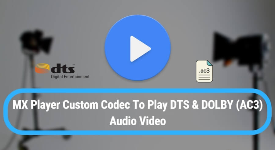mx motion picture player dts codec