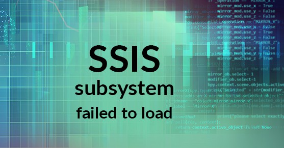 sql server agent failed to load any subsystems