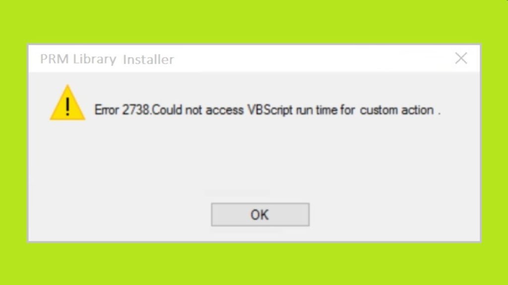 Error 2738 could not access vbscript runtime for custom action что делать